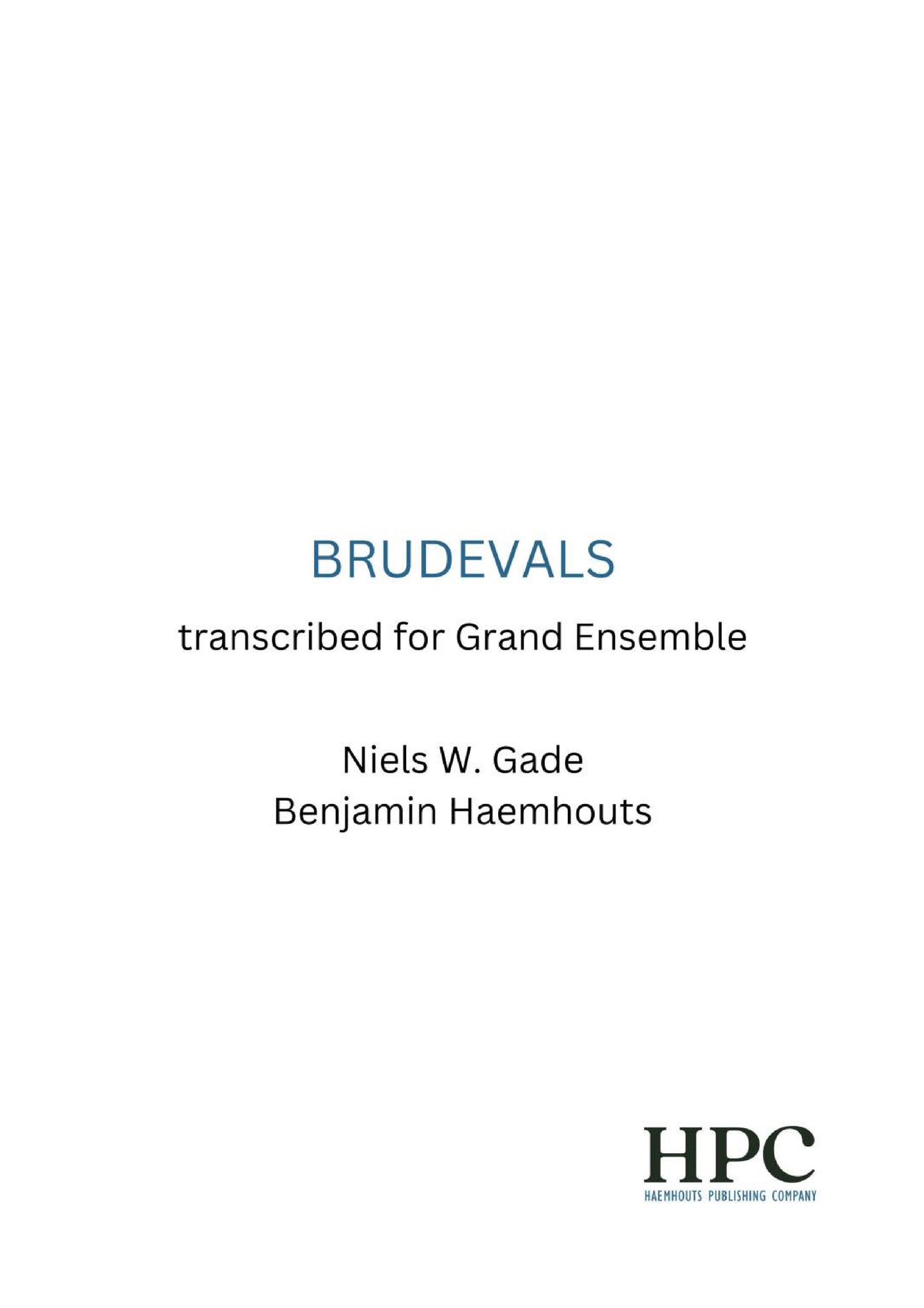 BRUDEVALS - transcribed for Grand Ensemble