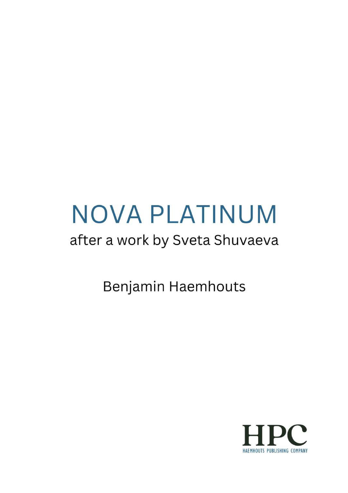 NOVA PLATINUM – after a work by Sveta Shuvaeva