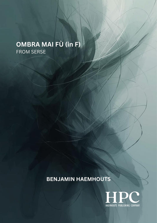 OMBRA MAI FÙ (F) - from Serse
