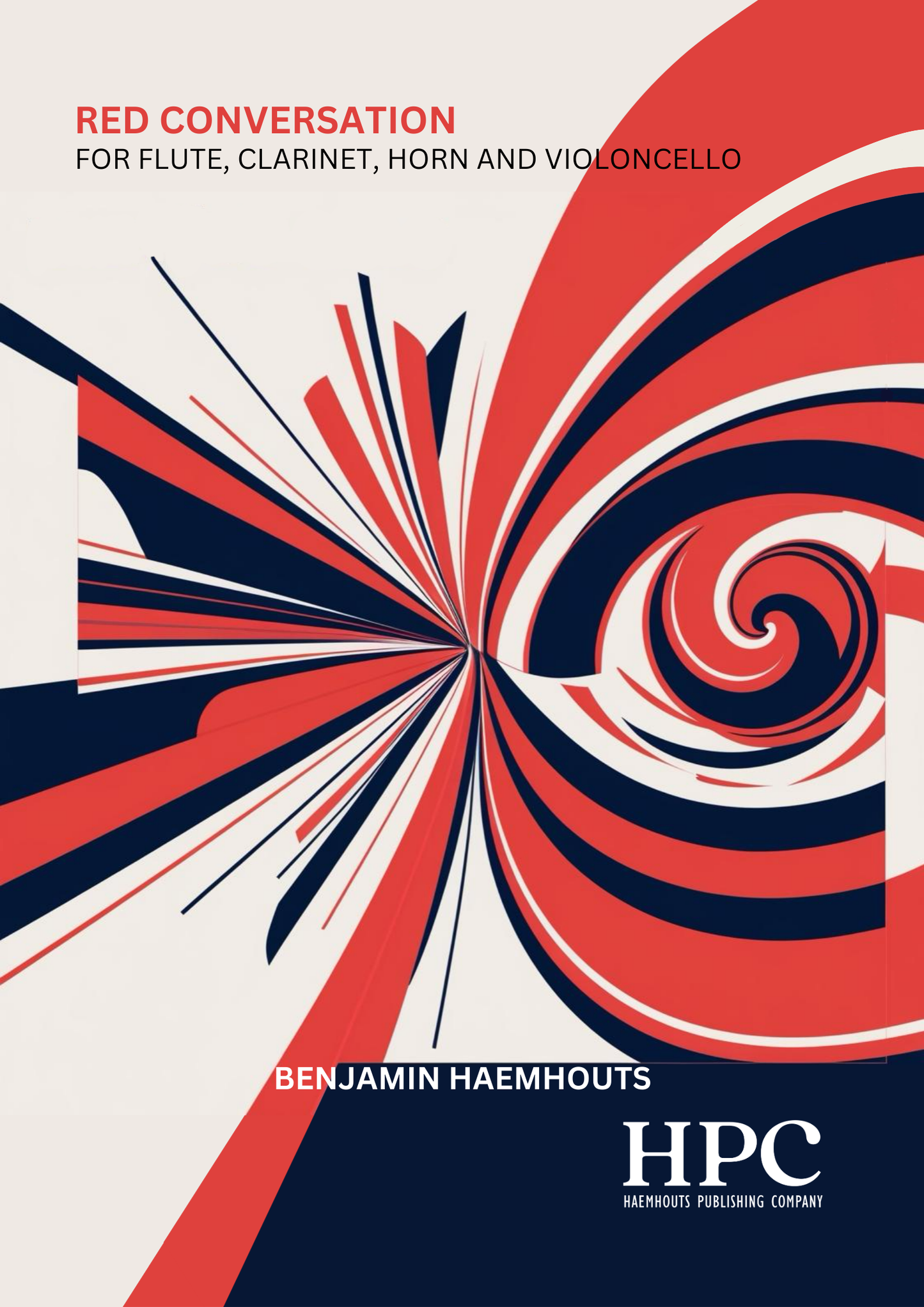 RED CONVERSATION - for Flute, Clarinet, Horn and Violoncello