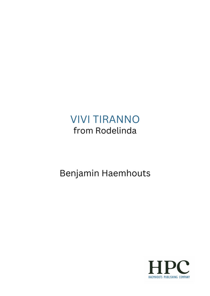 VIVI TIRANNO - from Rodelinda