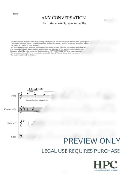 ANY CONVERSATION - for Flute, Clarinet, Horn and Violoncello