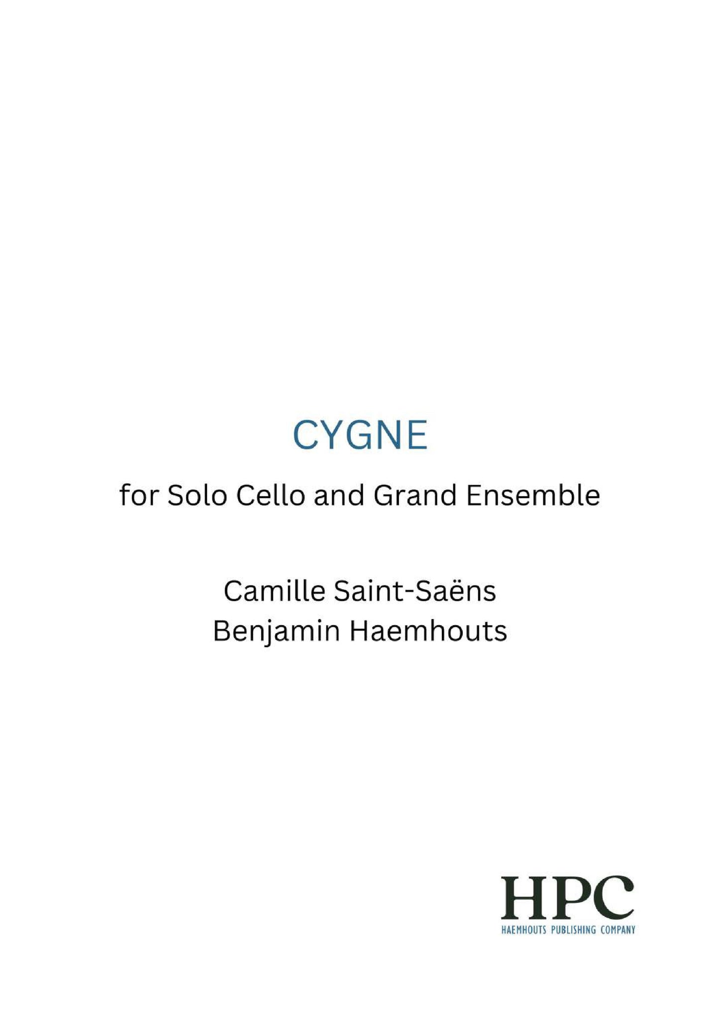 CYGNE – for Solo Violoncello and Grand Ensemble