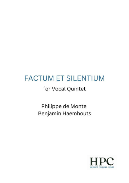 FACTUM ET SILENTIUM – for Vocal Ensemble