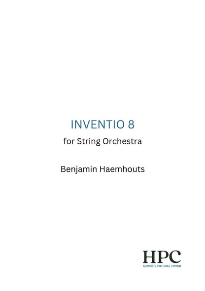 INVENTIO 8 – for String Orchestra