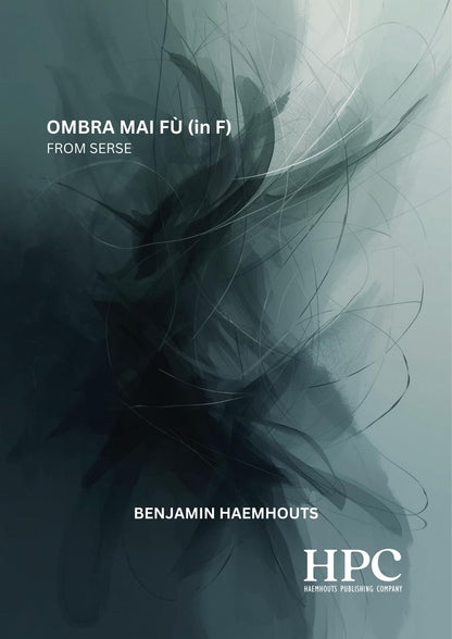 OMBRA MAI FÙ (F) - from Serse